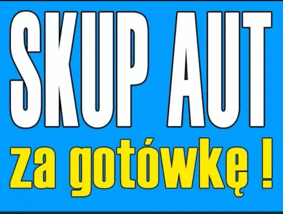 Skup Aut Wołomin * Skup Samochodów * GOTÓWKA OD Ręki!!! *