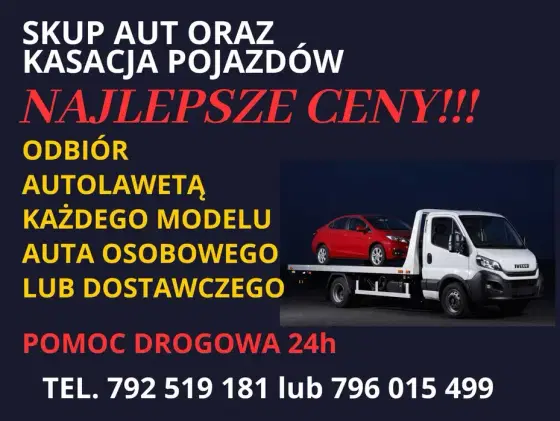 Skup Aut oraz Kasacja Pojazdów! NAJLEPSZE CEny! każdy stan! kraków i o