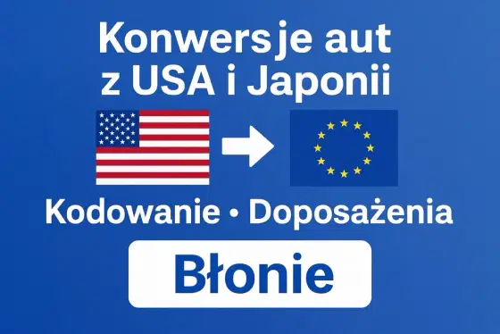 Konwersje aut z USA i Japonii • Kodowanie • Błonie