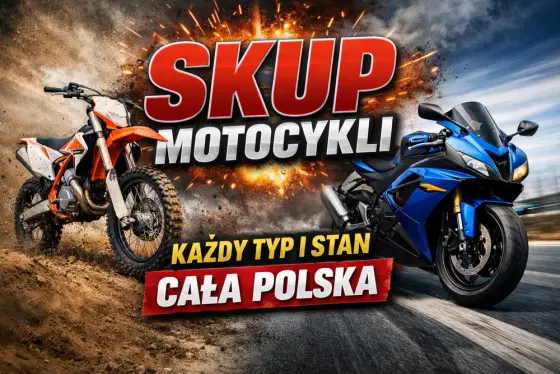 SKUP MOTOCYKLI Cała Polska natychmiastowa wycena najlepsze ceny