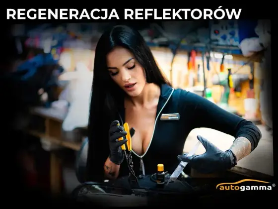 Regeneracja reflektorów i Renowacja odblasków oraz Naprawa Lamp