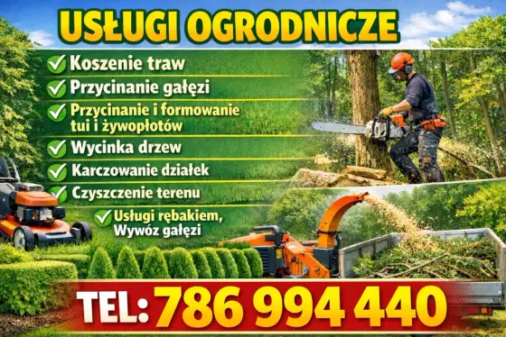 Koszenie traw, przycinanie, tui, żywopłotu oraz drzew, karczowanie