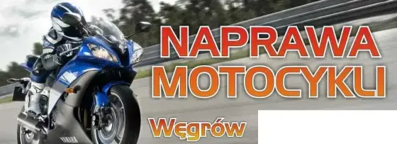Naprawa serwis motocykli Węgrów ( ATV Quadów MX chopper skuterów )